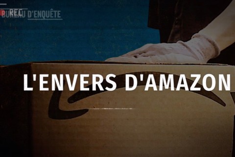 L'Envers d'Amazon Club Illico Bureau d'Enquête Documentaire